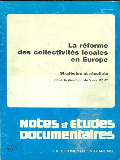 La reforme des collectivites locales en Europe. Strategies et resultats - 3