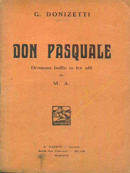 Don Pasquale - Gaetano Donizetti - 10