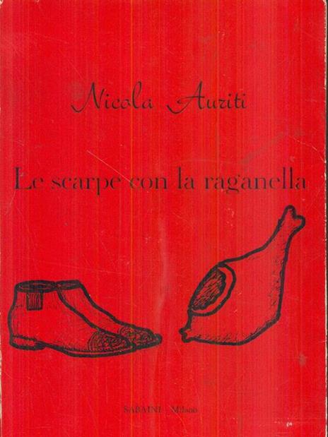 Le scarpe con la raganella - Nicola Auriti - 2