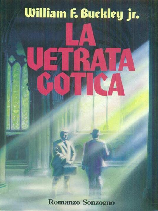 La vetrata gotica - William F. Buckley - copertina