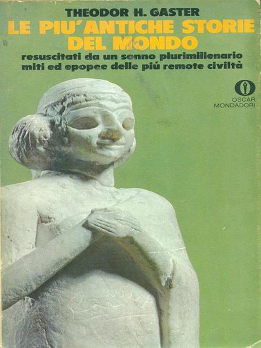 Le più antiche storie del mondo - Theodor H. Gaster - copertina