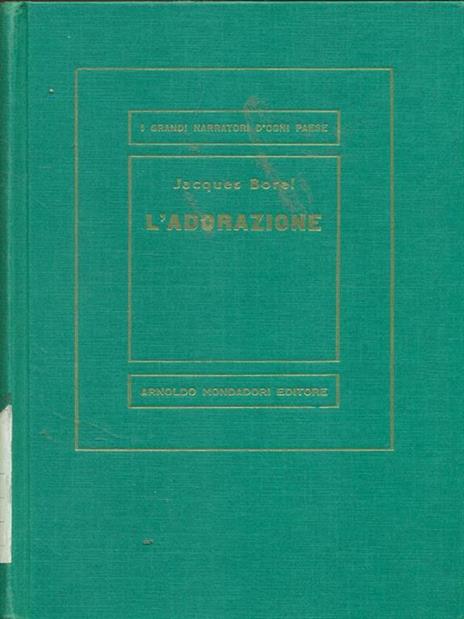 L' adorazione - Jacques Borel - 8