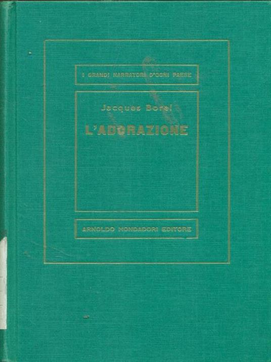 L' adorazione - Jacques Borel - 8