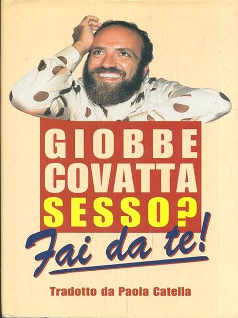 Sesso? Fai da te! - Giobbe Covatta - 8