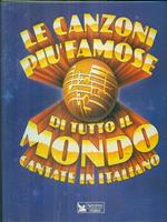 Le canzoni più famose di tutto il mondo cantate in italiano