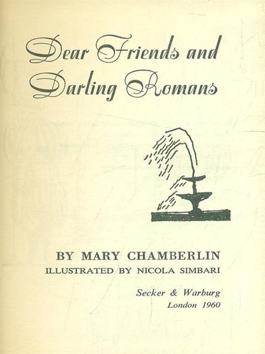 Dear Friends and Darling Romans - Mary Chamberlin - 7
