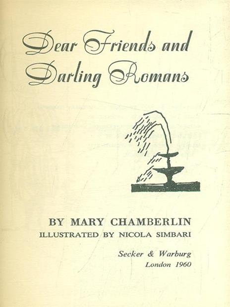 Dear Friends and Darling Romans - Mary Chamberlin - 9