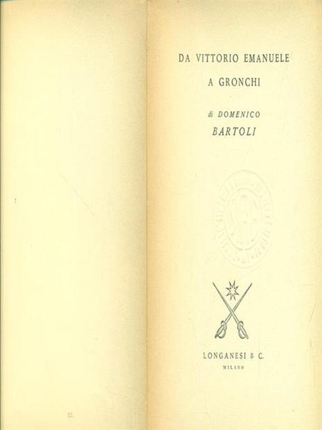 Da Vittorio Emanuele a Gronchi - Domenico Bartoli - 8