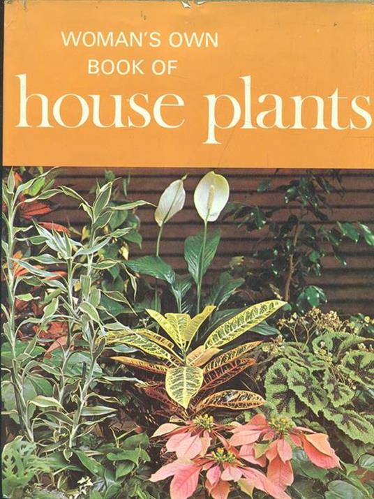 Woman's Own Book of House Plants - William Davidson - copertina