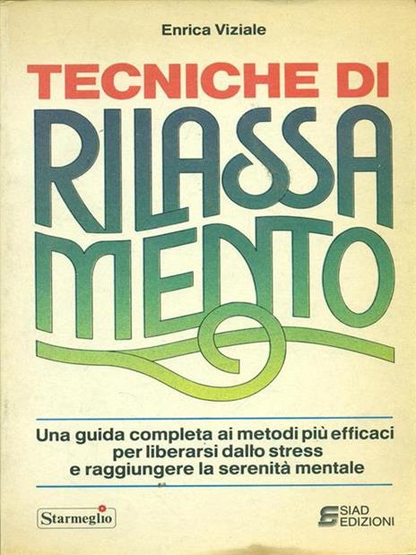 Tecniche di rilassamento - Enrica Viziale - 3