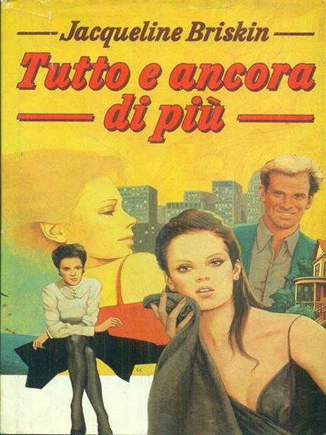 Tutto e ancora di più - Jacqueline Briskin - copertina