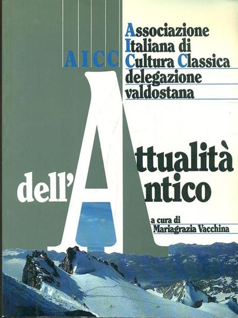 Attualità dell'antico - M. Grazia Vacchina - copertina