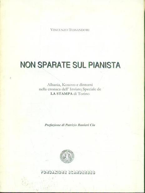 Non sparate sul pianista - Vincenzo Tessandori - copertina