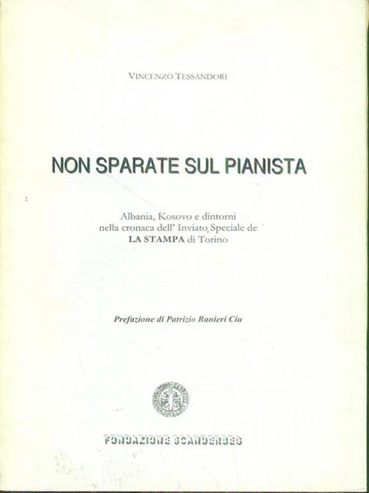 Non sparate sul pianista - Vincenzo Tessandori - copertina