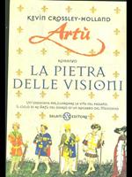 Artù. La pietra delle visioni