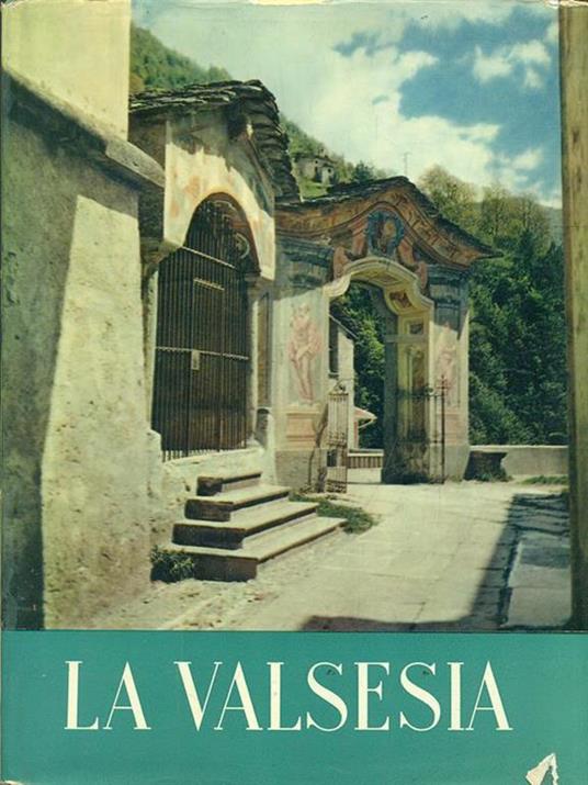 La Valsesia - Mario Bonfantini - 3