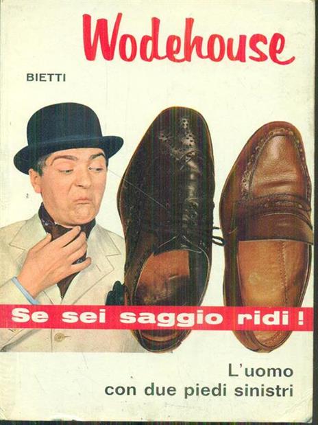 L' uomo con due piedi sinistri - Pelham G. Wodehouse - 10