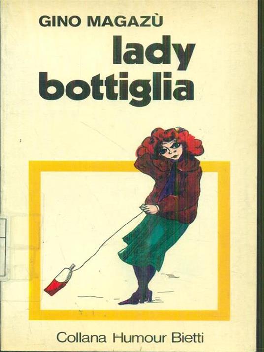 Lady Bottiglia - 8