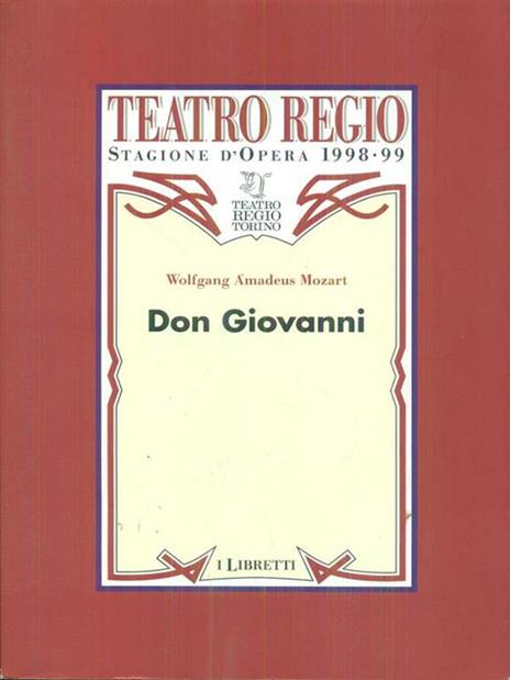 Don Giovanni. Teatro regio Torino stagione d'opera 1998-99 - 7