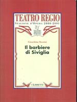 Il barbiere di Siviglia. Gioacchino Rossini. Stagione d'Opera 2000-2001