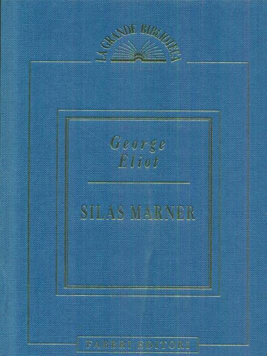 Silas Marner - George Eliot - 7