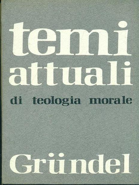 Temi attuali di teologia morale - copertina