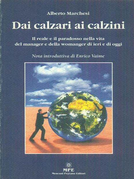 Dai calzari ai calzini - Alberto Marchesi - 2