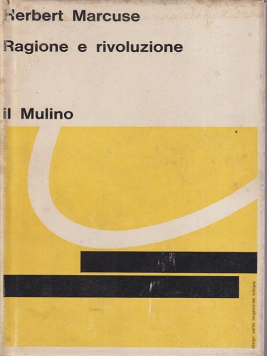 ragione e rivoluzione - Herbert Marcuse - copertina