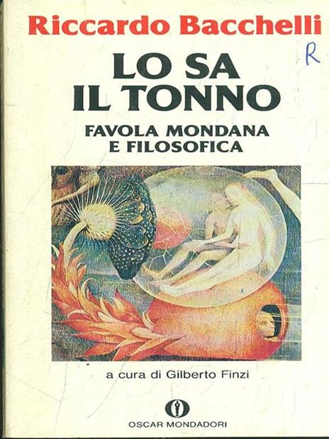 Lo sa il tonno - Riccardo Bacchelli - 10