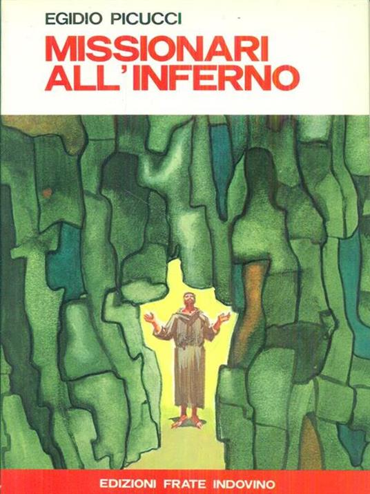 Missionari all'inferno - Egidio Picucci - copertina