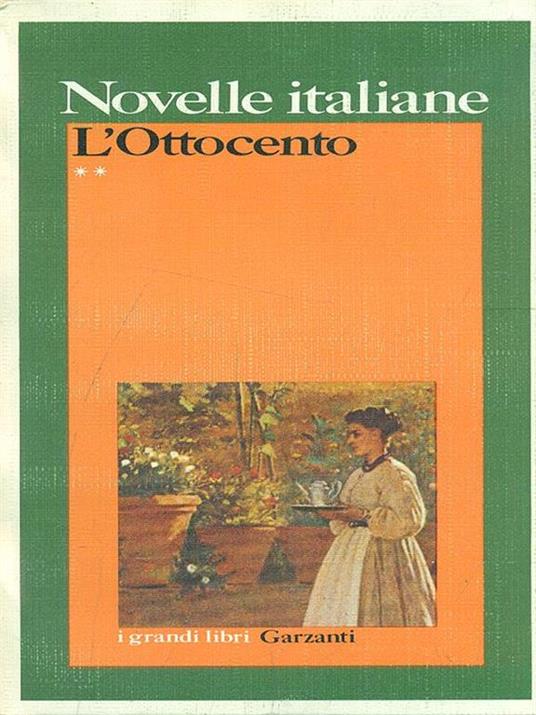 Novelle italiane. L' Ottocento vol.2 - Gilberto Finzi - 7