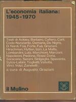 L' economia italiana 1945-1970