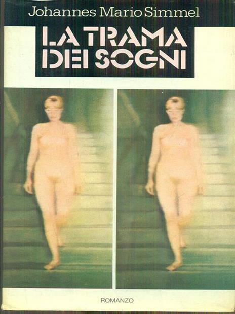 La trama dei sogni - Johannes M. Simmel - copertina