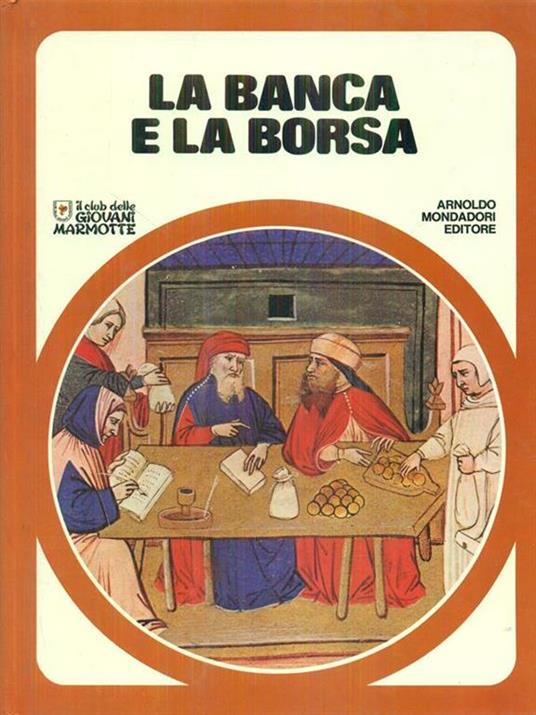 La banca e la borsa -   - 8