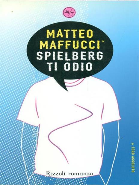 Spielberg ti odio - Matteo Maffucci - 3