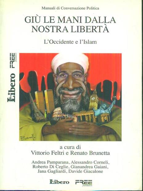 Giù le mani dalla nostra libertà - Vittorio Feltri,Renato Brunetta - copertina