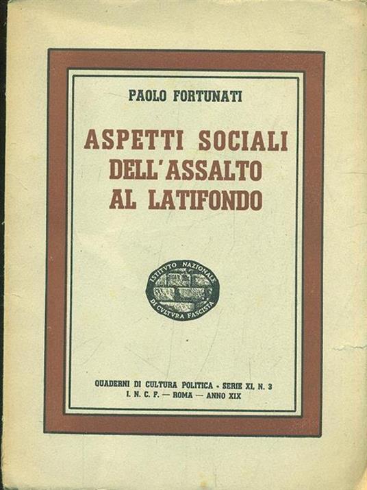 Aspetti sociali dell'assalto al latifondo - Paolo Fortunati - 3