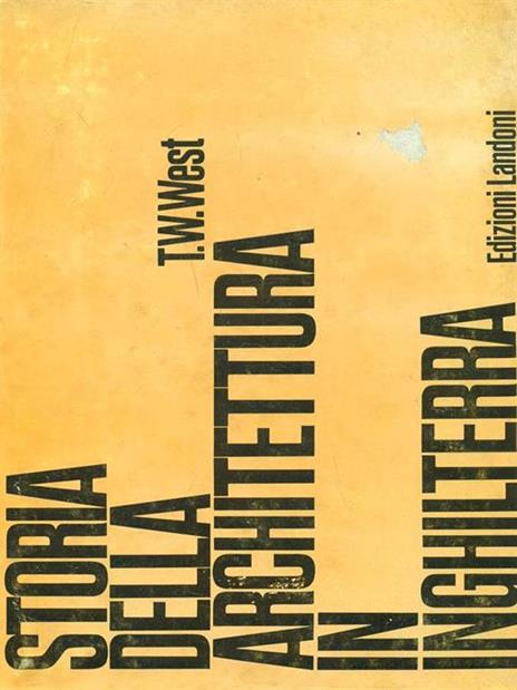 Storia della architettura in Inghilterra - T. W. West - copertina