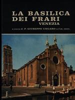 La Basilica dei Frari Venezia