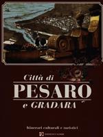 Città di Pesaro e Gradara