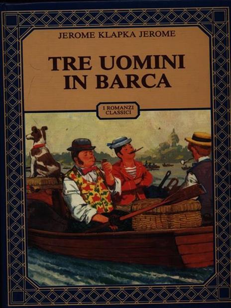 Tre uomini in barca - Jerome K. Jerome - 8