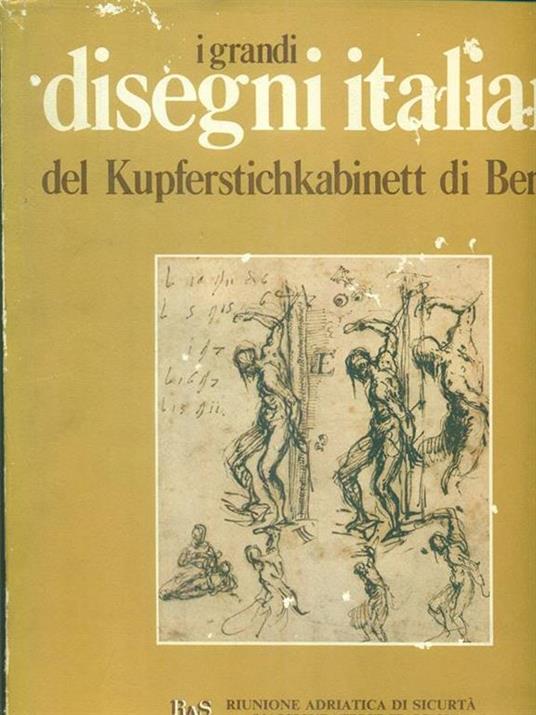 I grandi disegni italiani del Kupferstichkabinett di Berlino - Peter Dreyer - 9