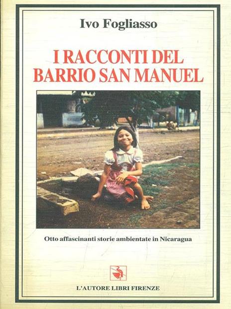 I racconti del Barrio San Manuel - 4