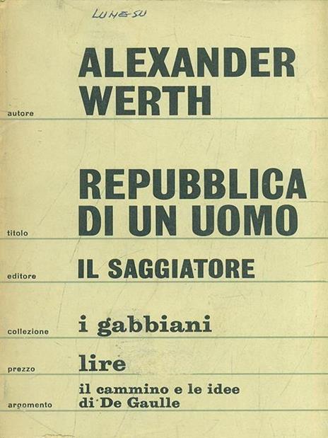 Repubblica di un uomo - Alexander Werth - 4