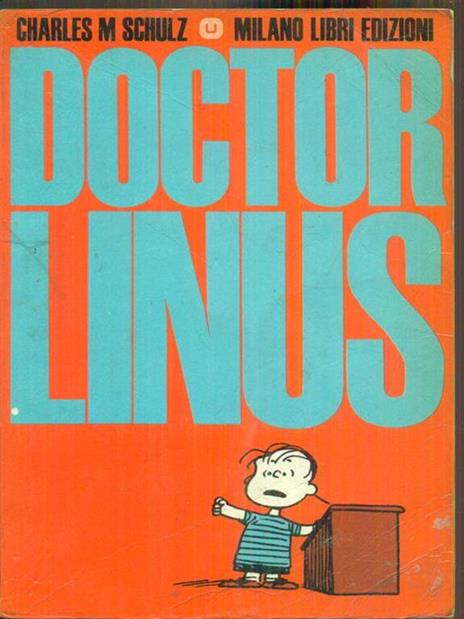 Doctor Linus - Charles M. Schulz - 3