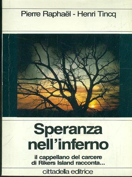 Speranza nell'inferno - Pierre Raphael - 3