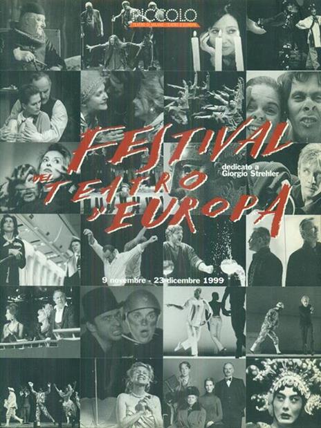 Festival del teatro d'Europa Milano 9 novembre - 23 dicembre 1999 - 3
