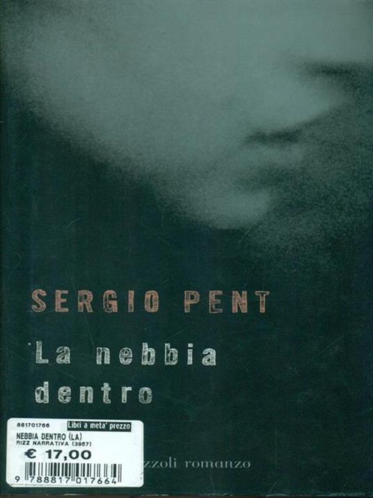 La nebbia dentro - Sergio Pent - copertina