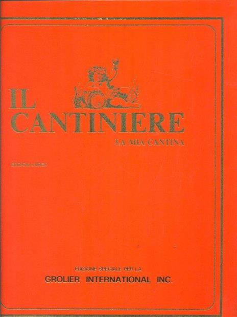 Il cantiniere. La mia cantina - 5