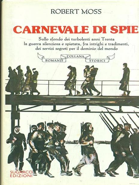 Carnevale di spie - Robert Moss - 5